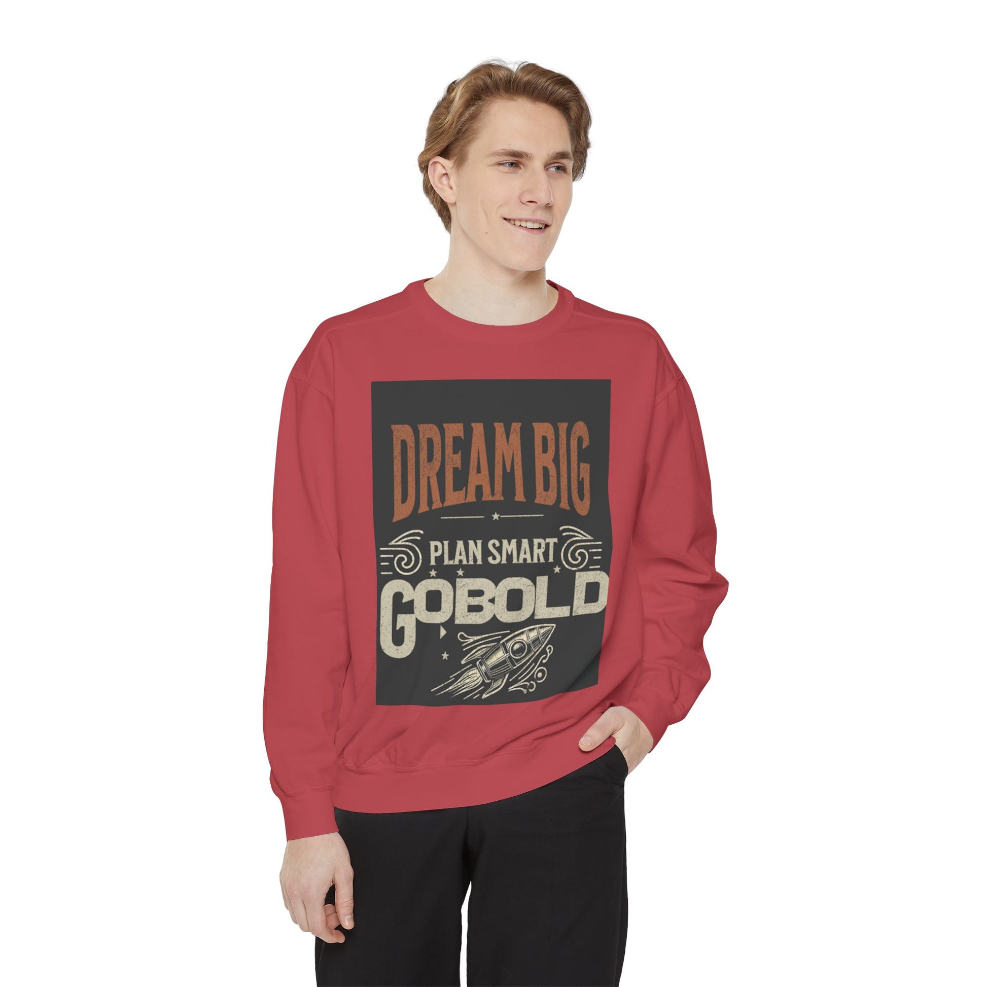 Dream Big Unisex Garment-Dyed Sweatshirt - Blissful Haven Outlet