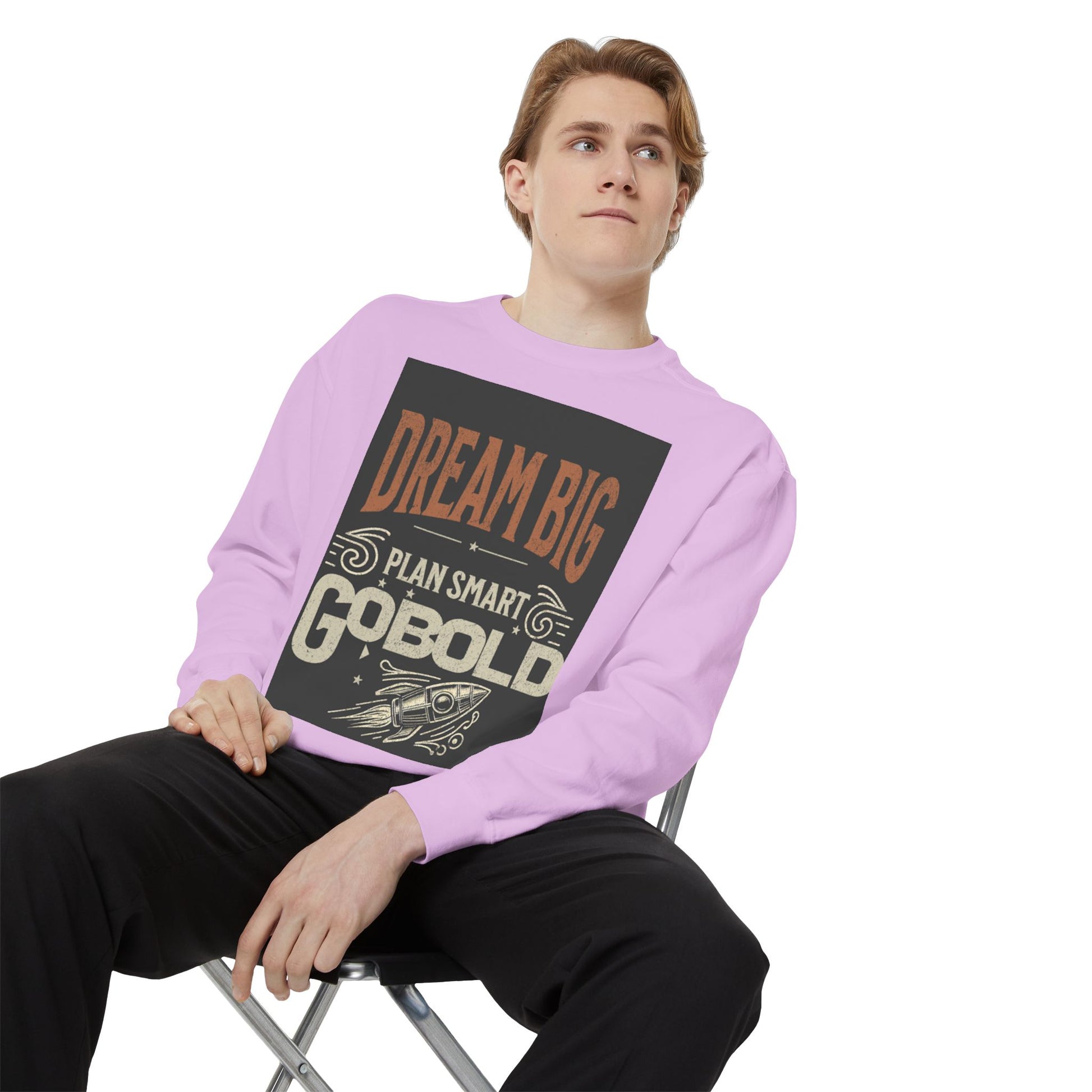 Dream Big Unisex Garment-Dyed Sweatshirt - Blissful Haven Outlet