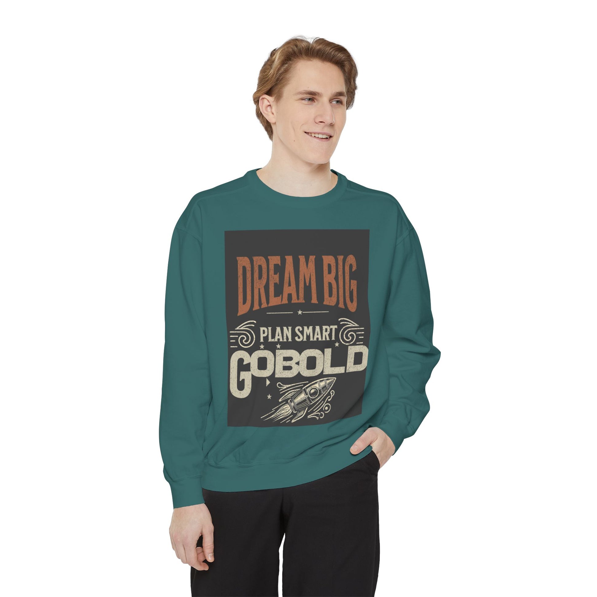 Dream Big Unisex Garment-Dyed Sweatshirt - Blissful Haven Outlet