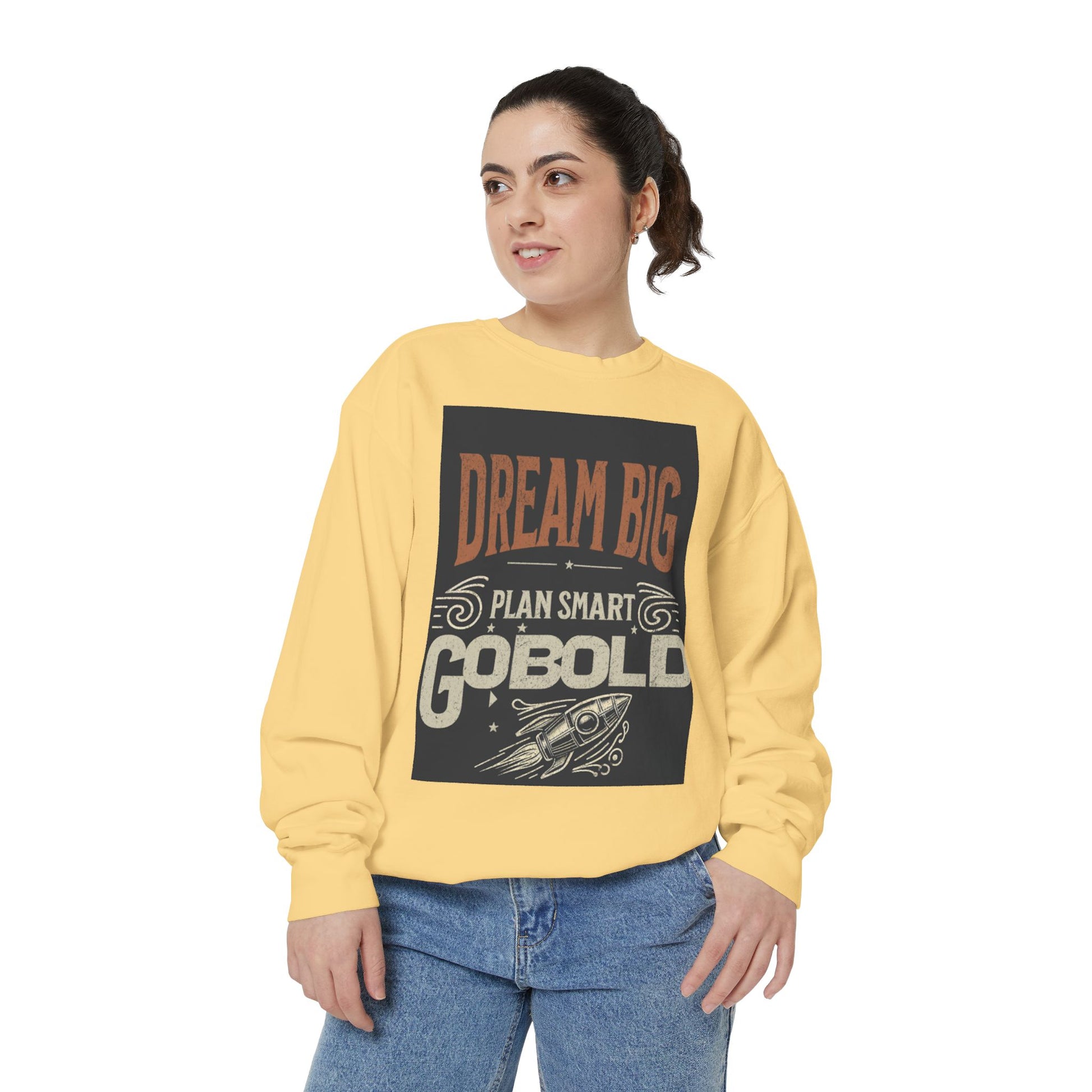 Dream Big Unisex Garment-Dyed Sweatshirt - Blissful Haven Outlet