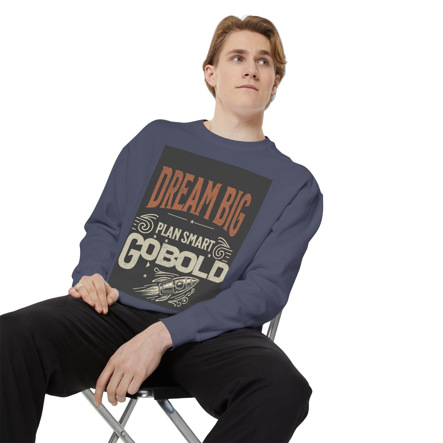 Dream Big Unisex Garment-Dyed Sweatshirt - Blissful Haven Outlet